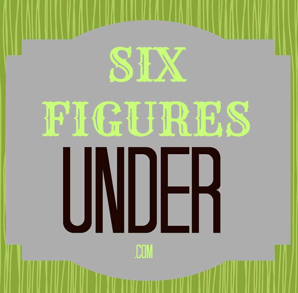 Six Figures Under