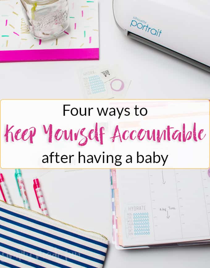 If you're struggling to get things done at home with a new baby, these four tips for keeping yourself accountable are sure to help! You can even make cute stickers with your Silhouette Machine & free SVG files to keep you motivated!