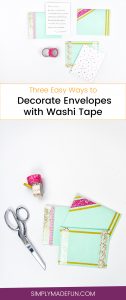 Decorate Envelopes with Washi Tape | Colorful Crafts | Paper Crafts | Washi Tape Crafts | Washi Tape DIY | Holiday Craft | Address Envelopes